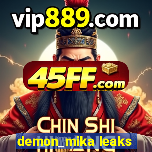 demon_mika leaks